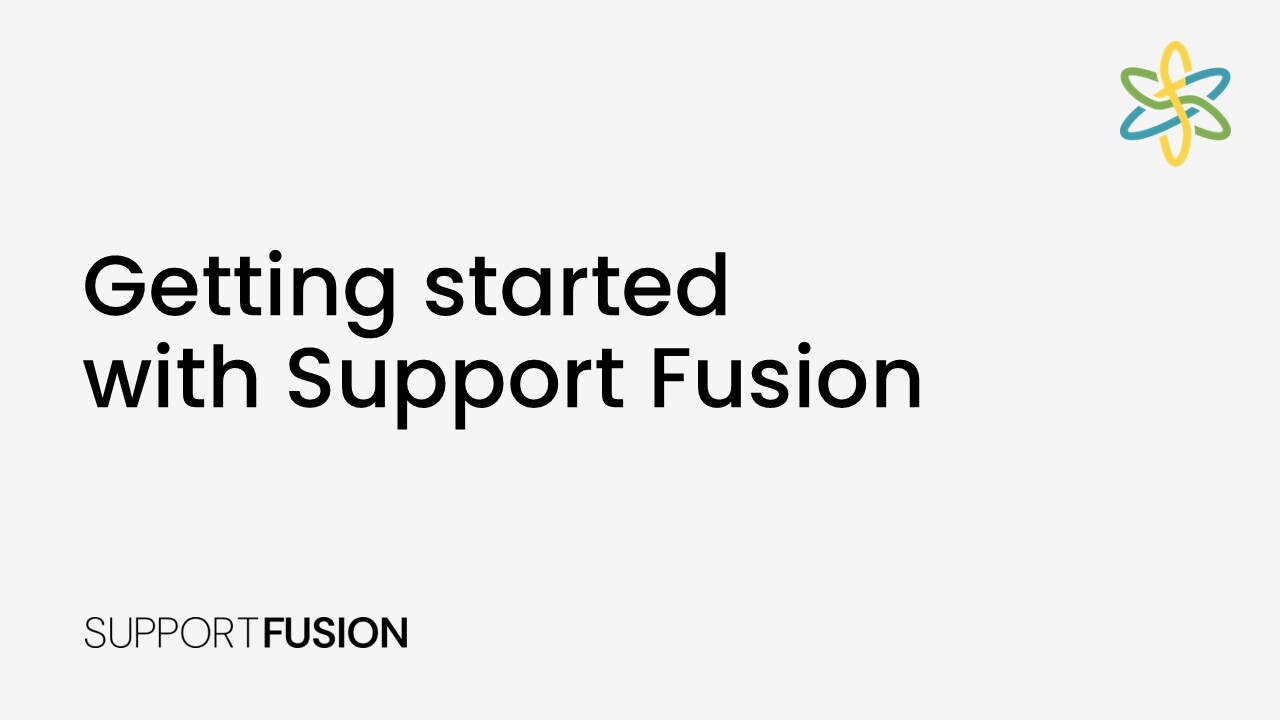 Getting started with Support Fusion