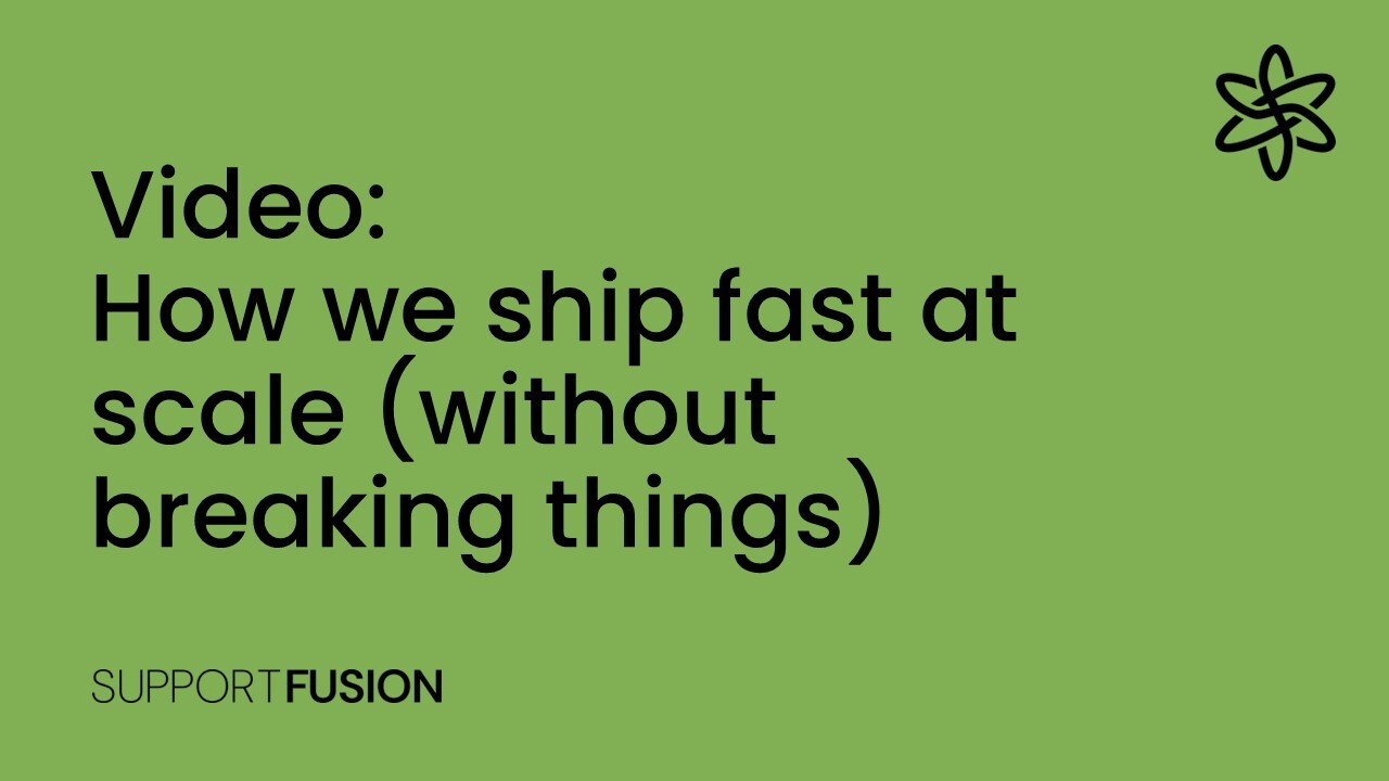 How we ship fast at scale (without breaking things)