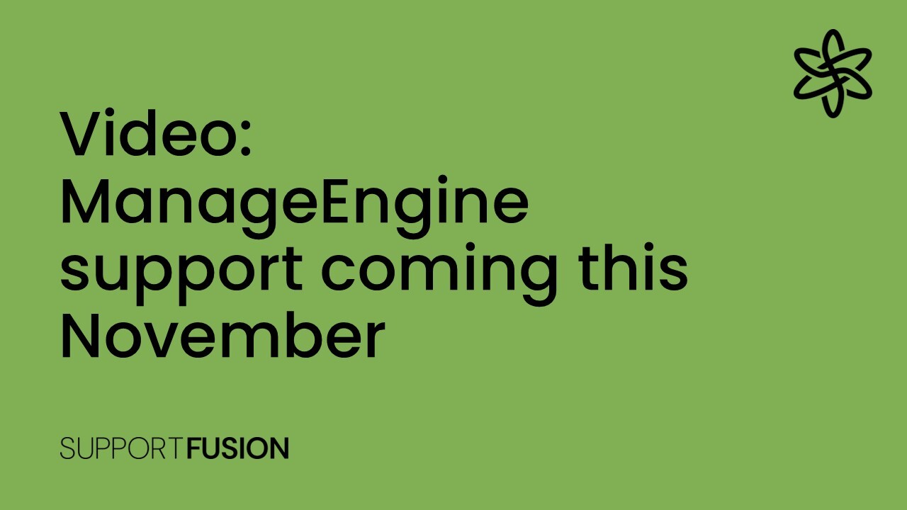 ManageEngine support coming this November