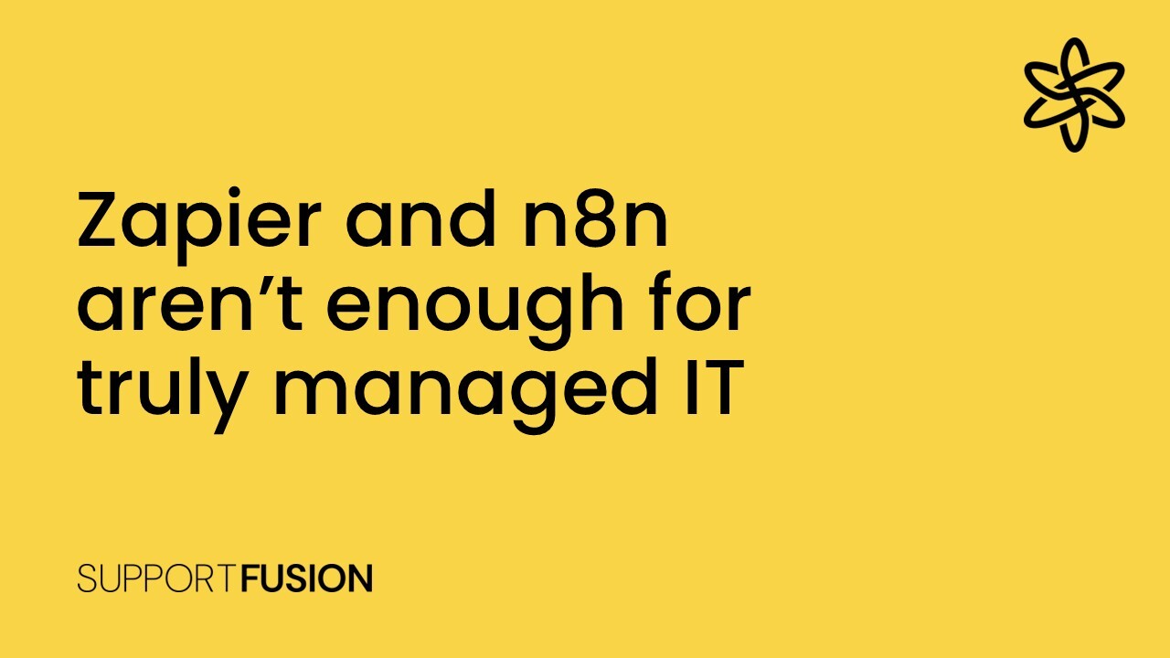 Zapier and n8n aren’t enough for truly managed IT